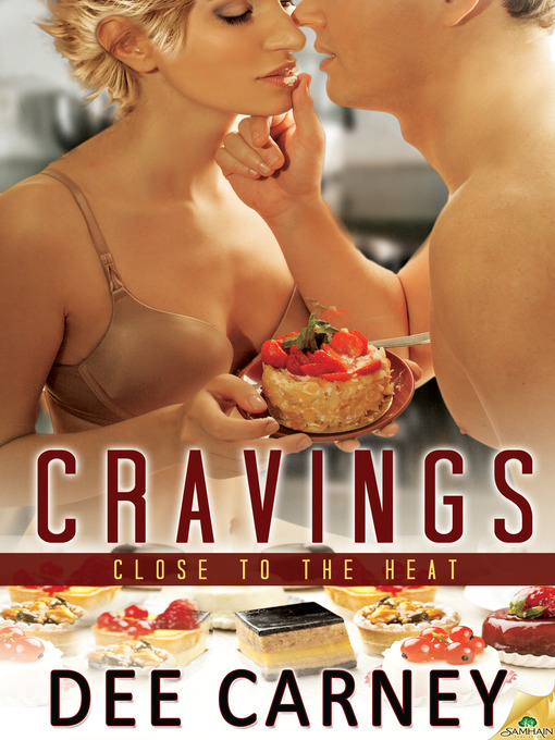 Title details for Cravings by Dee Carney - Available